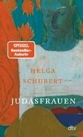 Helga Schubert - Judasfrauen, Häftad