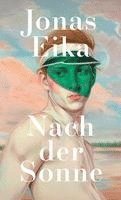 Jonas Eika - Nach der Sonne, Häftad