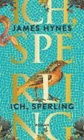 Ich, Sperling 1