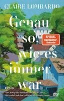 Claire Lombardo - Genau so, wie es immer war, Häftad