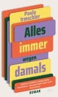 bokomslag Alles immer wegen damals