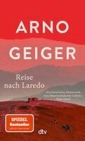 Arno Geiger - Reise nach Laredo, Häftad. Tillgänglighet: Lägg i varukorg