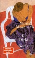 Martin Mosebach - Die Türkin, Häftad. Tillgänglighet: Lägg i varukorg