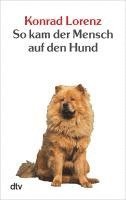 bokomslag So kam der Mensch auf den Hund