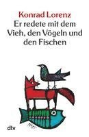 bokomslag Er Redete Mit Dem Vieh, Den Vogeln Und Den Fischen
