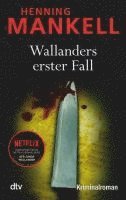 Wallanders erster Fall und andere Erzählungen 1