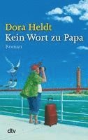 Kein Wort zu Papa