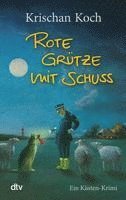 Krischan Koch - Rote Grütze mit Schuss, Häftad