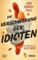 John Kennedy Toole - Die Verschwörung der Idioten, Häftad