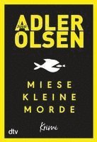 Jussi Adler-Olsen - Miese kleine Morde, Inbunden
