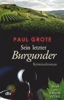 Paul Grote - Sein letzter Burgunder, Häftad