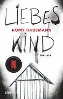 Romy Hausmann - Liebes Kind, Häftad