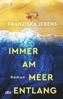 bokomslag Immer am Meer entlang