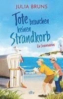 Tote brauchen keinen Strandkorb