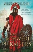 Alex Gough - Das Schwert des Kaisers, Häftad