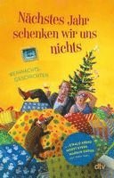 Karoline Adler - Nächstes Jahr schenken wir uns nichts, Häftad