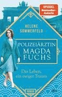 bokomslag Polizeiärztin Magda Fuchs - Das Leben, ein ewiger Traum