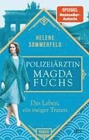 Helene Sommerfeld - Polizeiärztin Magda Fuchs - Das Leben, ein ewiger Traum, Häftad