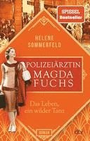 bokomslag Polizeiartzin Magda Fuchs - Das Leben ein wilder Tanz