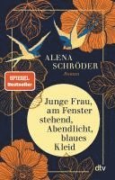 Alena Schröder - Junge Frau, am Fenster stehend, Abendlicht, blaues Kleid, Häftad