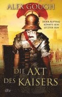 Alex Gough - Die Axt des Kaisers, Häftad