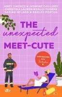 Abby Jimenez, Jasmine Guillory, Christina Lauren, Sally Thorne, Sariah Wilson, Ashley Poston - The Unexpected Meet-Cute, Häftad