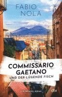 bokomslag Commissario Gaetano und der lügende Fisch