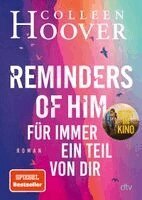 Colleen Hoover - Reminders of Him - Für immer ein Teil von dir, Häftad