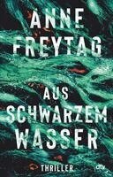 Anne Freytag - Aus schwarzem Wasser, Häftad