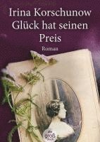 bokomslag Glück hat seinen Preis. Großdruck