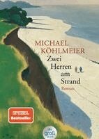 Michael Köhlmeier - Zwei Herren am Strand, Häftad