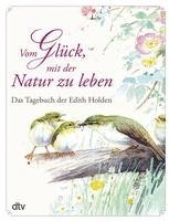 bokomslag Vom Glück, mit der Natur zu leben