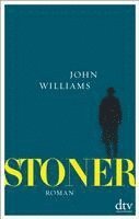 John Williams - Stoner, Sonderausgabe mit einem umfangreichen Anhang zu Leben und Werk, Inbunden