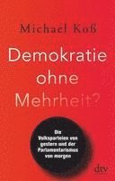 bokomslag Demokratie ohne Mehrheit?