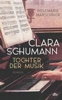 bokomslag Clara Schumann - Tochter der Musik