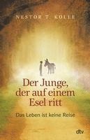 Der Junge, der auf einem Esel ritt 1