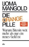 bokomslag Mangold, I: Die orange Pille
