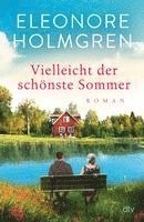 Vielleicht der schönste Sommer 1