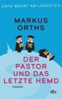 bokomslag Ewig währt am längsten - Der Pastor und das letzte Hemd