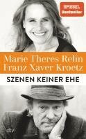 Franz Xaver Kroetz, Marie Theres Relin - Szenen keiner Ehe, Inbunden