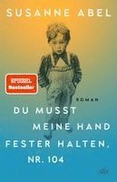 bokomslag Du musst meine Hand fester halten, Nr. 104