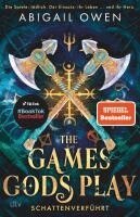 Abigail Owen - The Games Gods Play - Schattenverführt, Inbunden