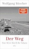 Wolfgang Büscher - Der Weg, Inbunden