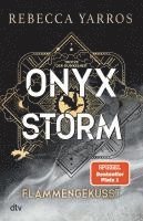 Rebecca Yarros - Onyx Storm - Flammengeküsst, Inbunden
