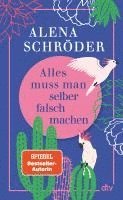 bokomslag Alles muss man selber falsch machen