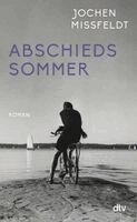 Jochen Missfeldt - Abschiedssommer, Inbunden