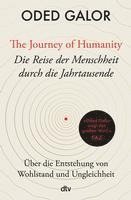 bokomslag The Journey of Humanity - Die Reise der Menschheit durch die Jahrtausende