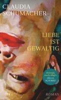 bokomslag Liebe ist gewaltig