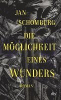 Die Möglichkeit eines Wunders 1