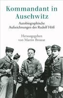 Rudolf Höß, Martin Broszat - Kommandant in Auschwitz, Häftad